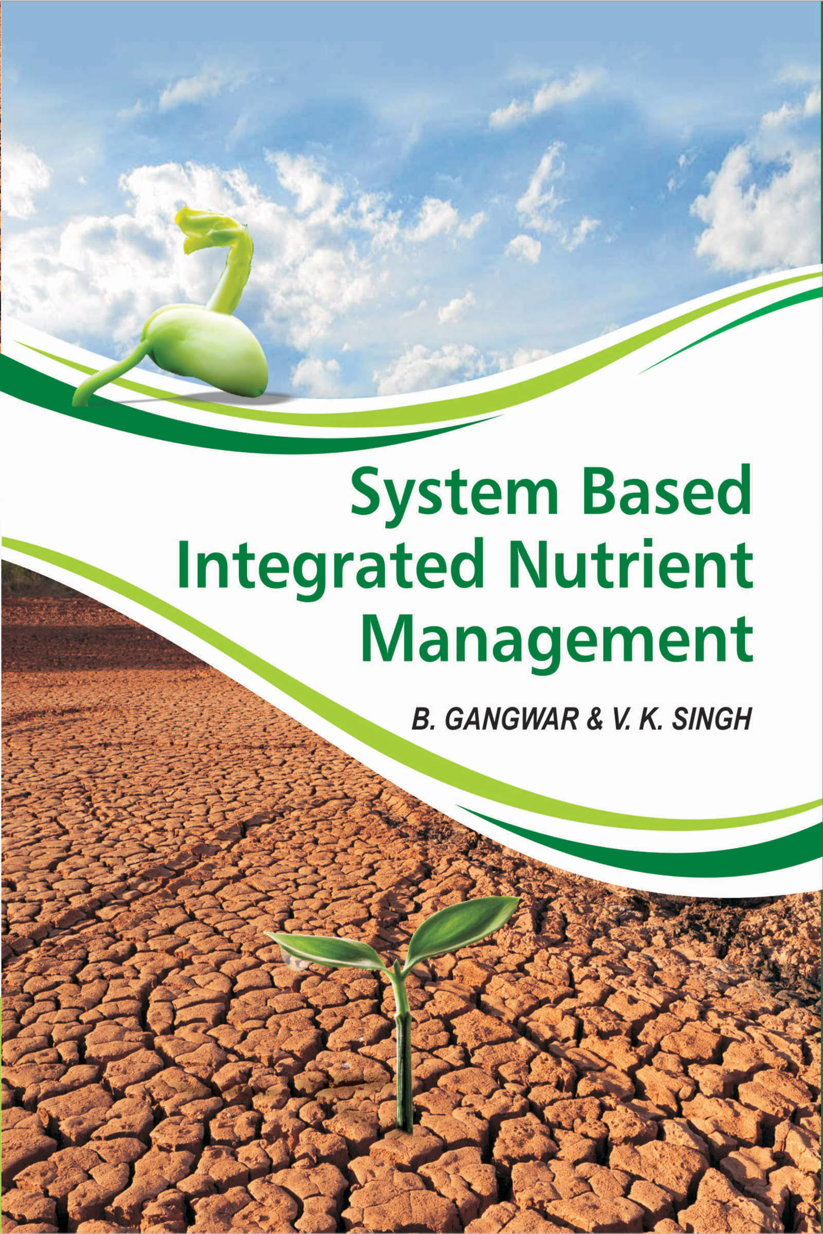 SYSTEM BASED INTEGRATED NUTRIENT MANAGEMENT