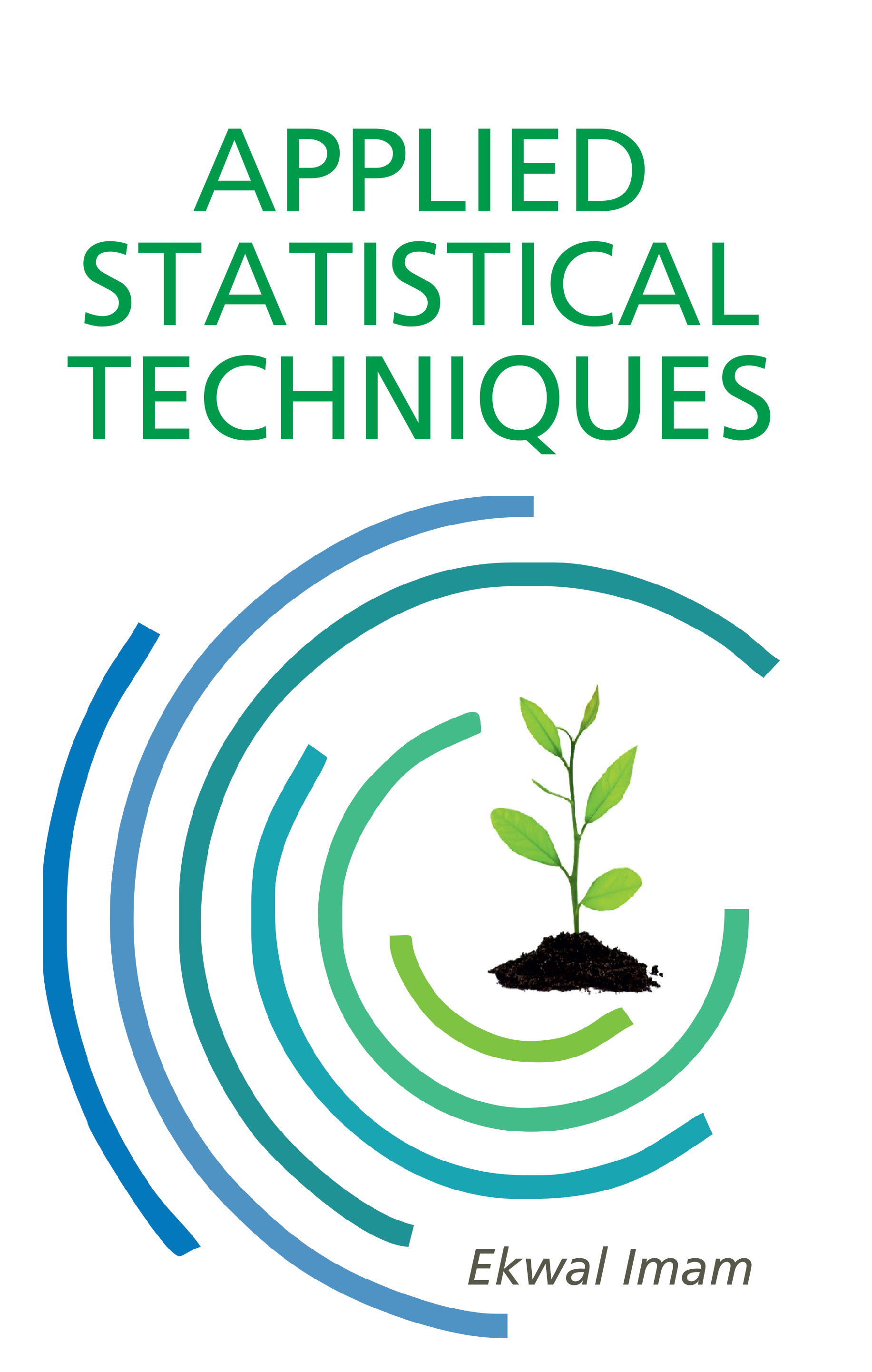 APPLIED STATISTICAL TECHNIQUES