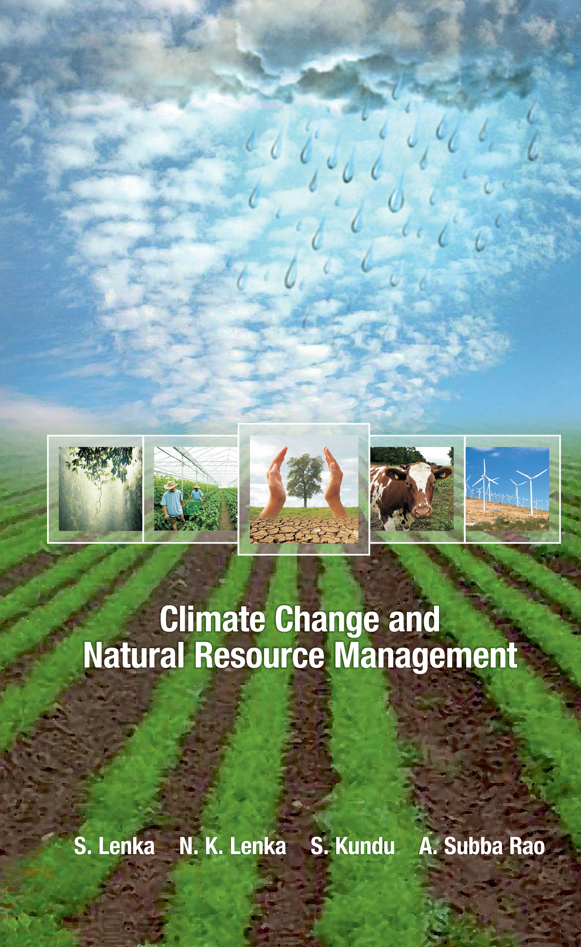 CLIMATE CHANGE AND NATURAL RESOURCES MANAGEMENT