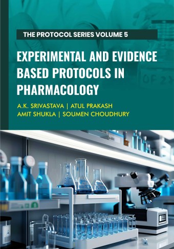 EXPERIMENTAL AND EVIDENCE BASED PROTOCOLS IN PHARMACOLOGY