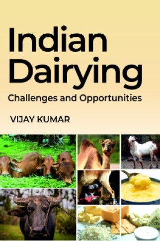 INDIAN DAIRYING: CHALLENGES AND OPPORTUNITIES
