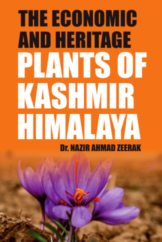 The Economic and Heritage Plants of Kashmir Himalaya