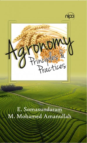 AGRONOMY: PRINCIPLES AND PRACTICES