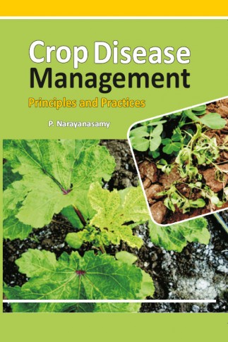 CROP DISEASES MANAGEMENT: PRINCIPLES AND PRACTICES