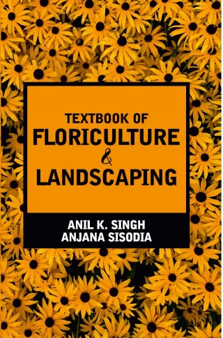 TEXTBOOK OF FLORICULTURE AND LANDSCAPING