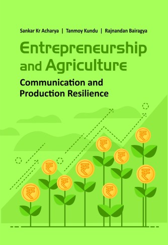 ENTREPRENEURSHIP AND AGRICULTURE: COMMUNICATION AND PRODUCTION RESILIENCE