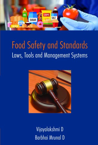 Food Safety and Standards: Laws, Tools and Management Systems