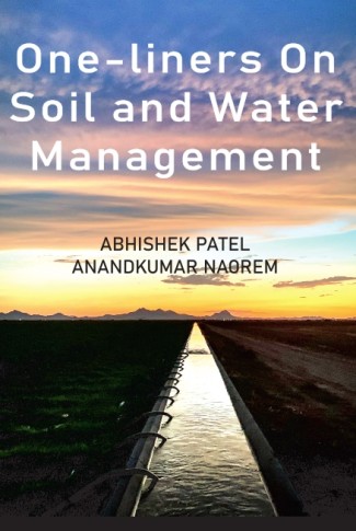 One-Liners on Soil and Water Management