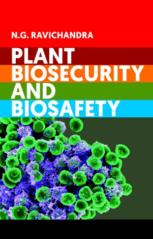 PLANT BIOSECURITY AND BIOSAFETY