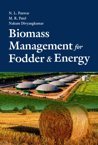 BIOMASS MANAGEMENT FOR FODDER AND ENERGY