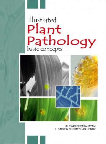 ILLUSTRATED PLANT PATHOLOGY: BASIC CONCEPTS